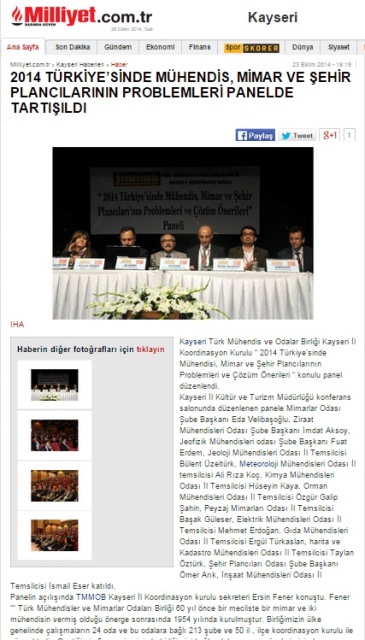 2014 TÜRKİYE’SİNDE MÜHENDİS, MİMAR VE ŞEHİR PLANCILARININ PROBLEMLERİ PANELDE TARTIŞILDI 23.10.2014 / MİLLİYET