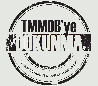 TMMOB ÖRGÜTLÜLÜĞÜNE: AKP’NİN TMMOB YASASI DEĞİŞİKLİĞİNE KARŞI SÖZÜMÜZÜ SÖYLEMEK ÜZERE 14 ŞUBAT’TA ANKARA’DA BULUŞUYORUZ 