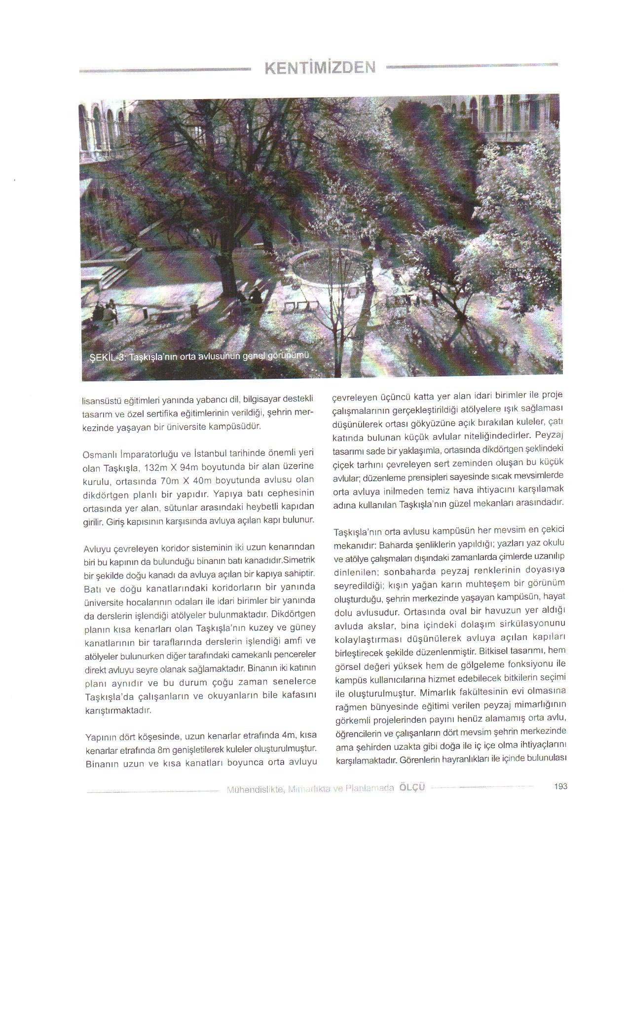 ÖLÇÜ DERGİSİ MART 2007 TARİHLİ SAYISINDA ÜYELERİMİZDEN SAYIN ALEV HİNDİSTAN'IN YAZISI...