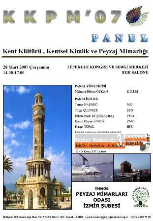 KENT KÜLTÜRÜ, KENTSEL KİMLİK VE PEYZAJ MİMARLIĞI PANELİ
