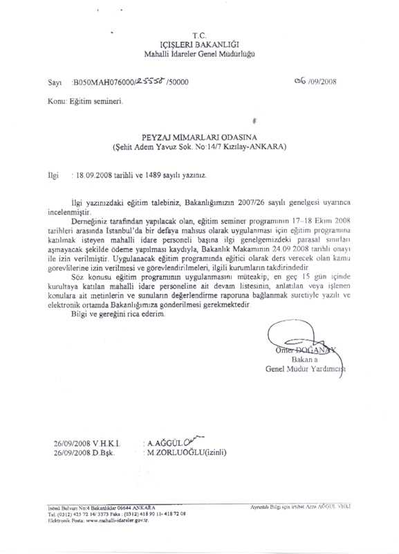 İÇ İŞLERİ BAKANLIĞI MAHALLİ İDARELER GENEL MÜDÜRLÜĞÜ SEMPOZYUM İÇİN ONAY VERDİ.
