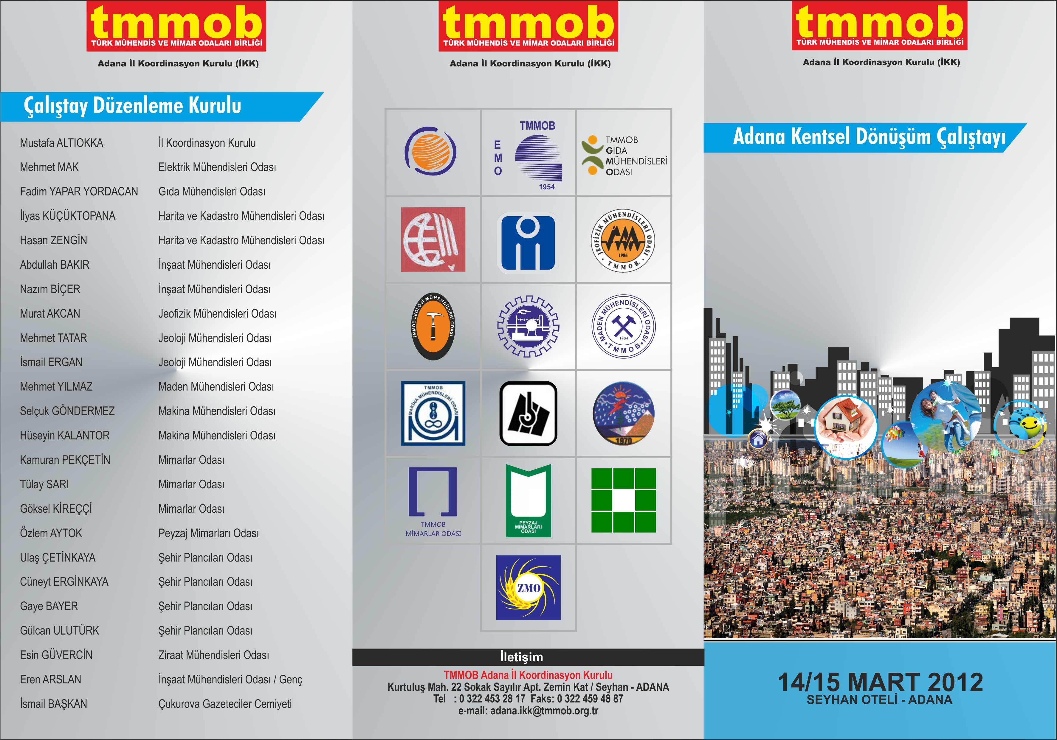 ADANA KENTSEL DÖNÜŞÜM ÇALIŞTAYI