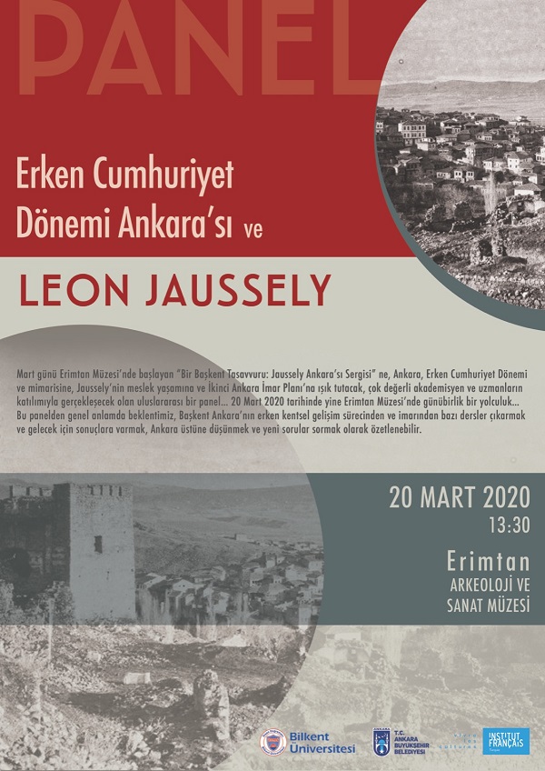 DUYURU (PANEL+SERGİ): BİR BAŞKENT TASAVVURU: JAUSSELY ANKARA`SI