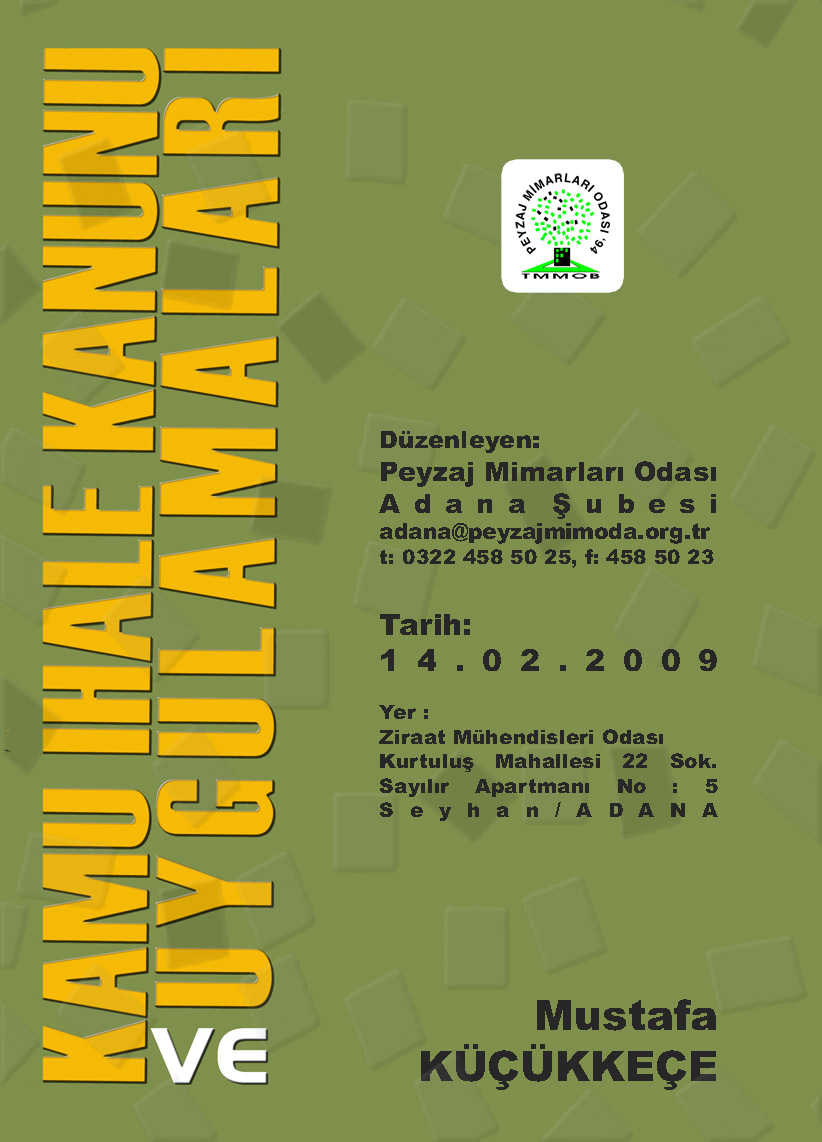 KAMU İHALE KANUNU VE UYGULAMALARI SEMİNERİ (ADANA)