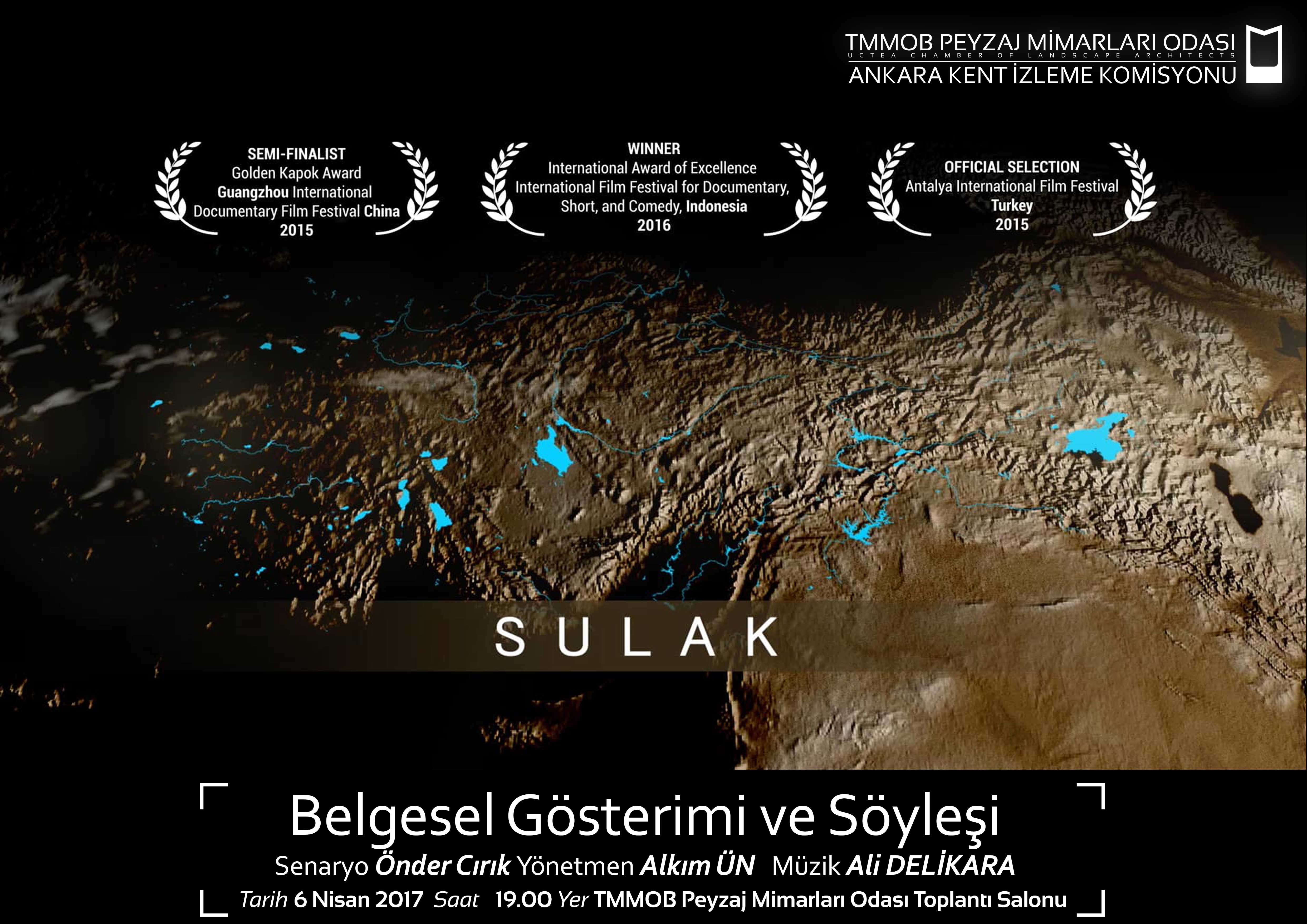 SULAK BELGESELİ GÖSTERİMİ VE YÖNETMEN ALKIM ÜN İLE SÖYLEŞİ