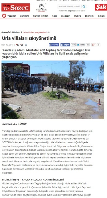 URLA VİLLALARI SIKIYÖNETİMİ! 19.03 .2015 / SÖZCÜ