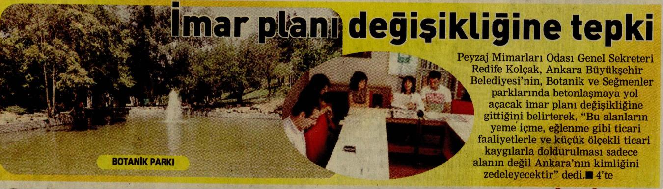 POSTA ANKARA - İMAR PLANI DEĞİŞİKLİĞİ`NE TEPKİ.27.08.2011