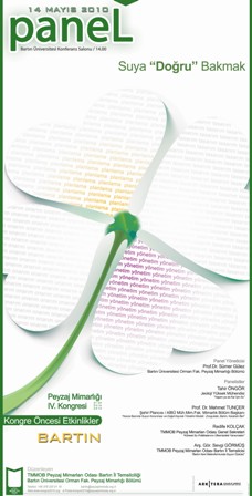 BARTIN  İL  TEMSİLCİLİĞİ'NDE   KONGRE   ÖNCESİ   ETKİNLİK
                      "SUYA DOĞRU BAKMAK" 