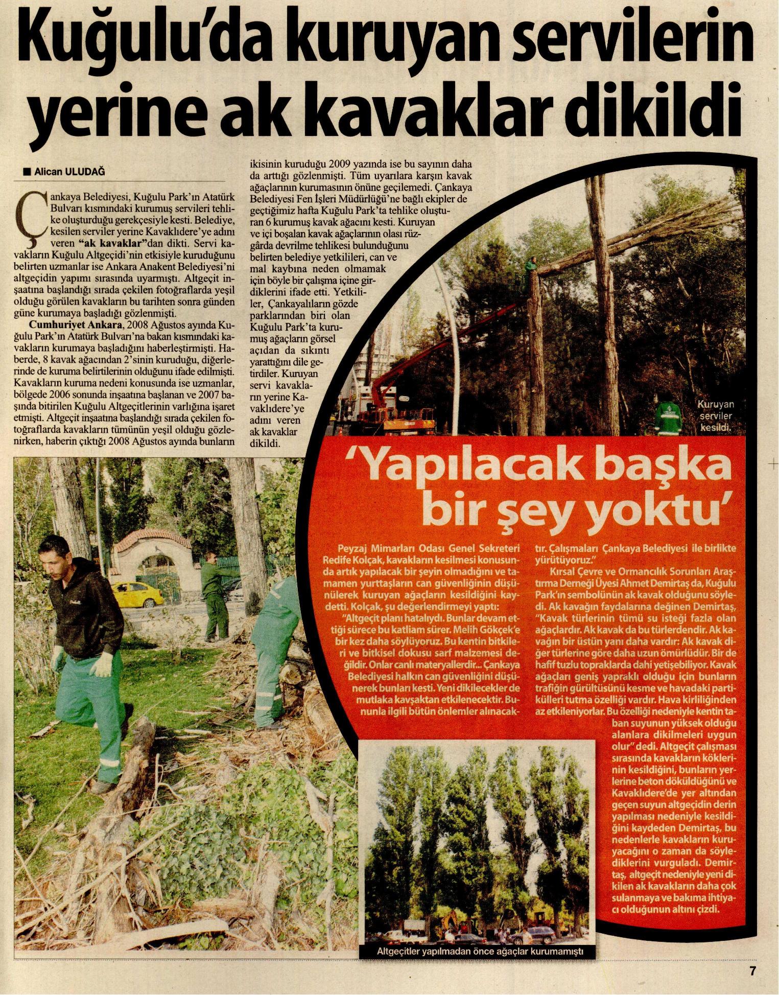 CUMHURİYET 30.10.2009 "KURUYAN SERVİLERİN YERİNE AK KAVAKLAR DİKİLDİ" 