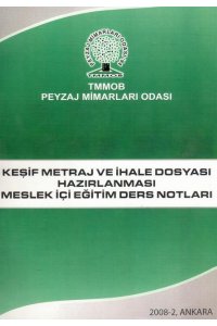 233 KEŞİF METRAJ VE İHALE DOSYASI HAZIRLANMASI MESLEK İÇİ EĞİTİM DERS NOTLARI