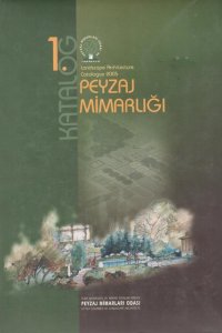240 PEYZAJ MİMARLIĞI 1. KATALOĞU