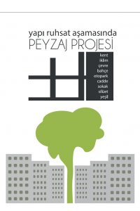 YAPI RUHSAT AŞAMASINDA PEYZAJ PROJESİ