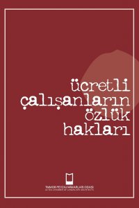 260 ÜCRETLİ ÇALIŞANLARIN ÖZLÜK HAKLARI BROŞÜRÜ