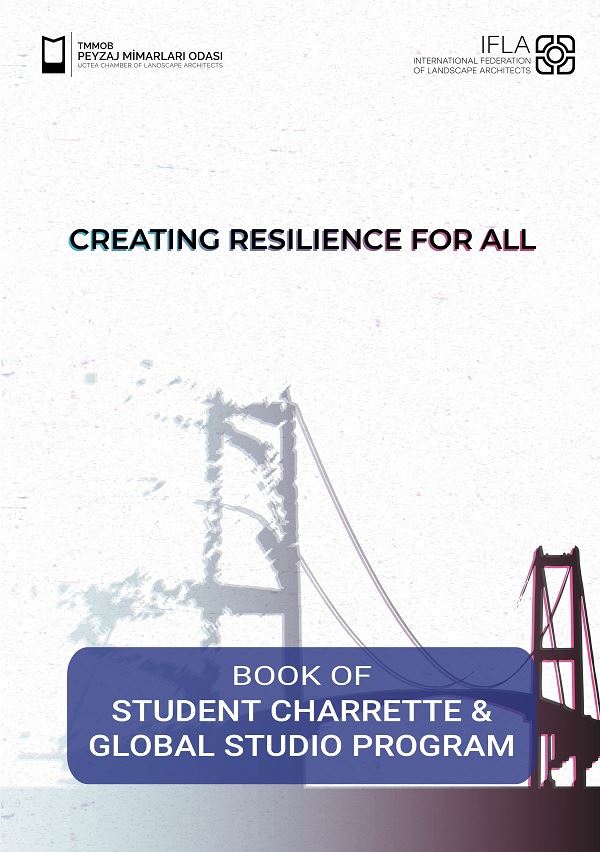 IFLA WORLD 2024 İSTANBUL TÜRKİYE: STUDENT CHARRETTE & GLOBAL STUDIO PROGRAM